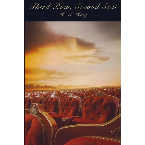 Third Row, Second Seat