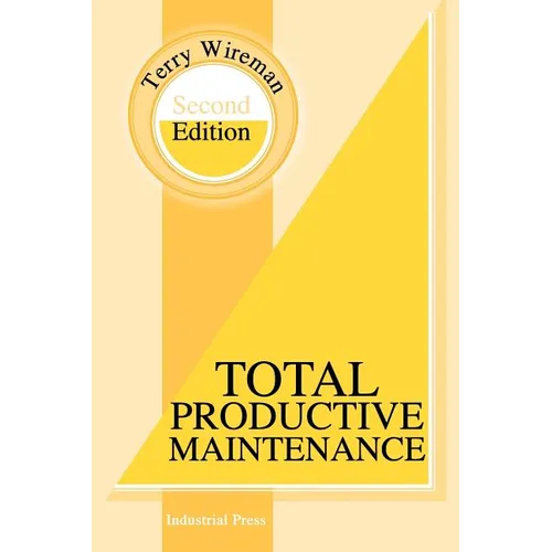 Total Productive Maintenance Second Edition