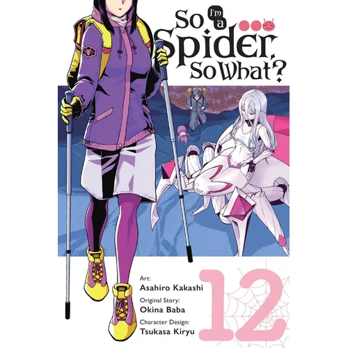 So I'm a Spider, So What?, Vol. 12 (Manga): Volume 12