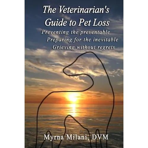The Veterinarian's Guide To Pet Loss