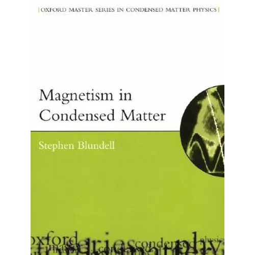 Magnetism in Condensed Matter