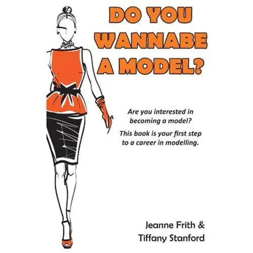 Do You Wannabe a Model?