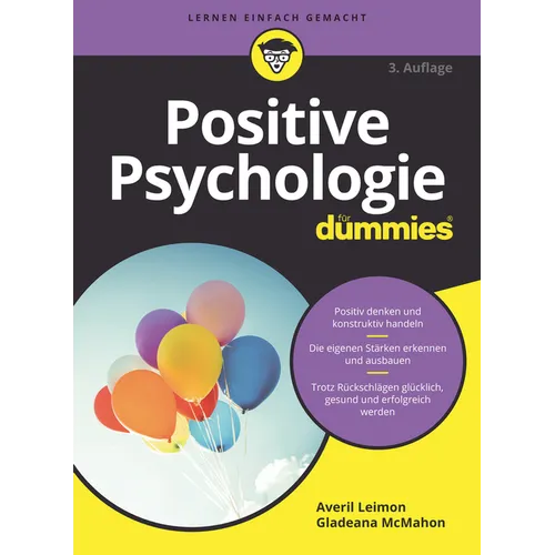Positive Psychologie für Dummies