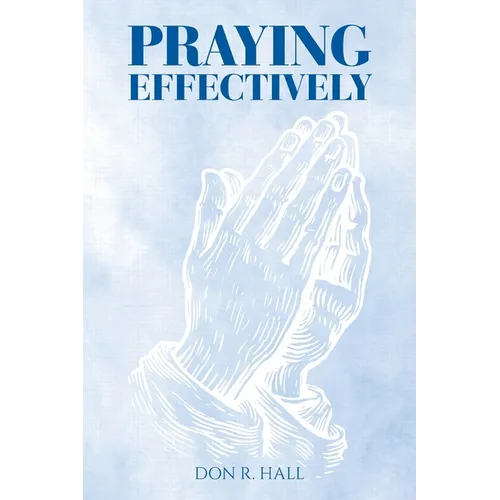 Praying Effectively