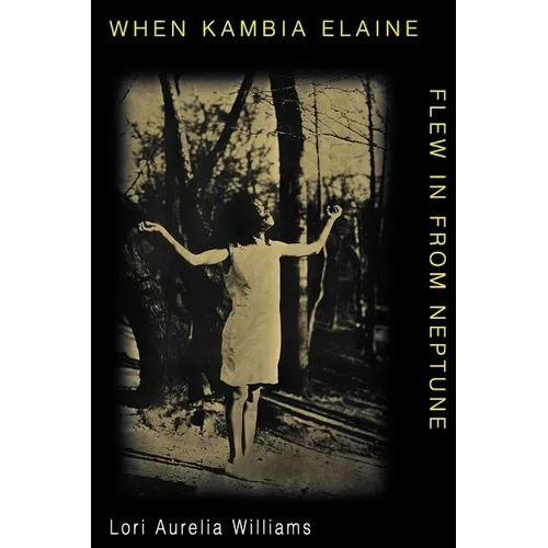 When Kambia Elaine Flew in from Neptune