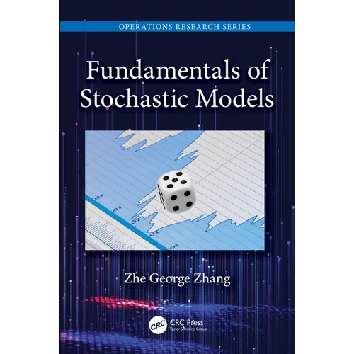 Fundamentals of Stochastic Models