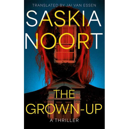 The Grown-Up: A Thriller