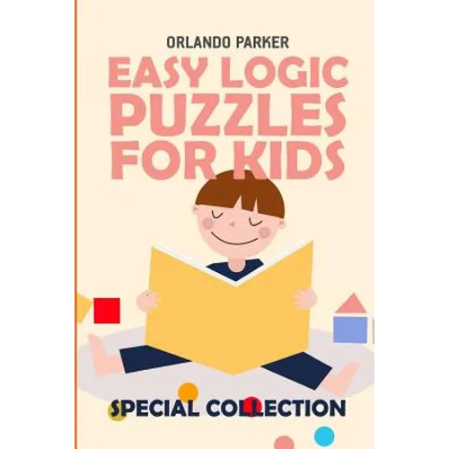 Easy Logic Puzzles For Kids: Kohi Gyunyu Puzzles