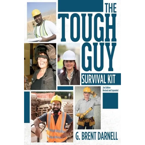 The Tough Guy Survival Kit