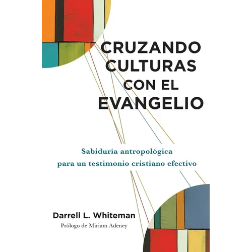 Cruzando culturas con el evangelio