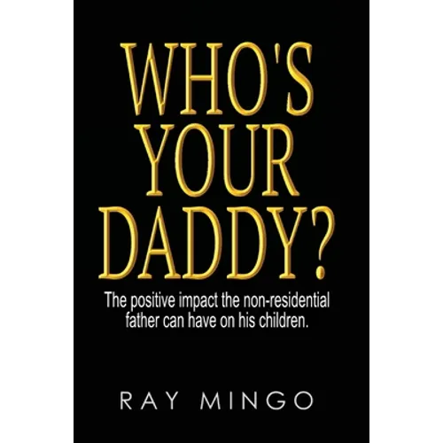 Who's Your Daddy?
