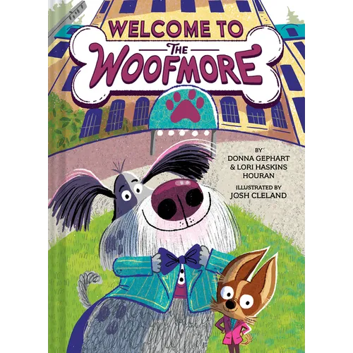 Welcome to the Woofmore (the Woofmore #1)