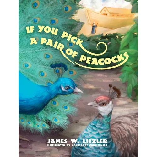 If You Pick a Pair of Peacocks