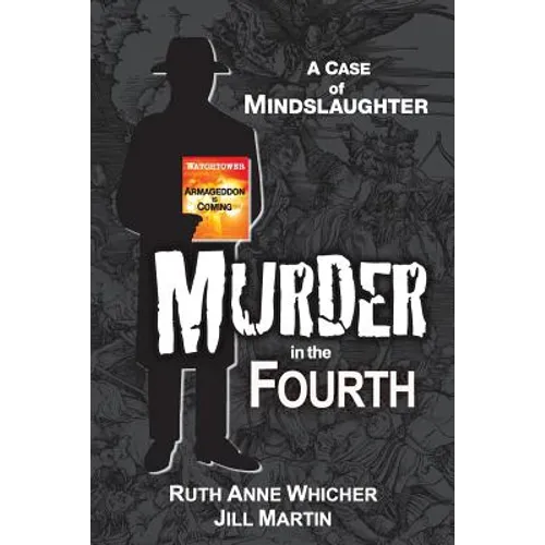 Murder in the Fourth: A case of Mindslaughter