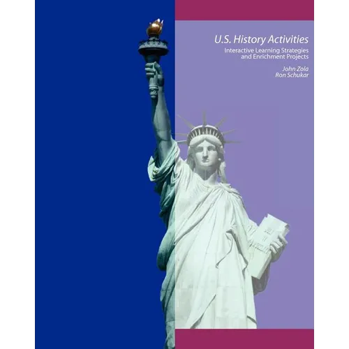 U.S. History Activities: Interactive Learning Strategies and Enrichment Projects