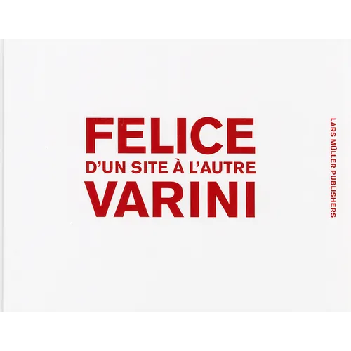 Felice Varni: D'Un Site a l'Autre
