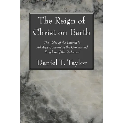 The Reign of Christ on Earth