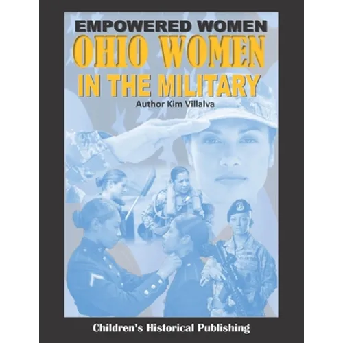 Empowered Women: Ohio Women in the Military