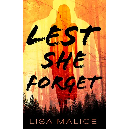 Lest She Forget