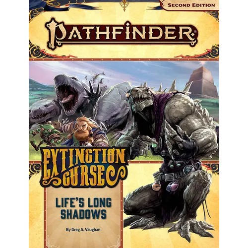 Pathfinder Adventure Path: Life's Long Shadows (Extinction Curse 3 of 6) (P2)