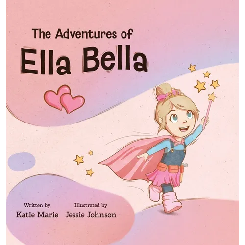 The Adventures of Ella Bella