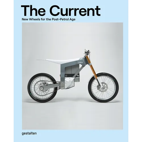 The Current: New Wheels for the Post-Petrol Age
