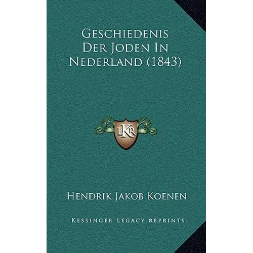 Geschiedenis Der Joden In Nederland (1843)