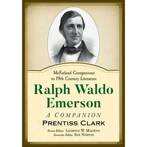 Ralph Waldo Emerson: A Companion