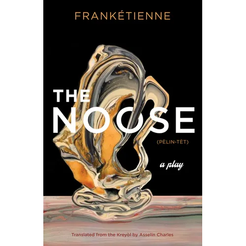 The Noose: A Play