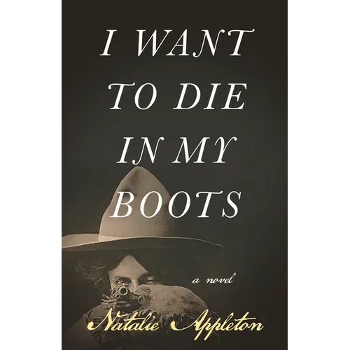 I Want to Die in My Boots