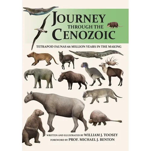 Journey through the Cenozoic: Tetrapod Faunas 66 Million Years in the Making