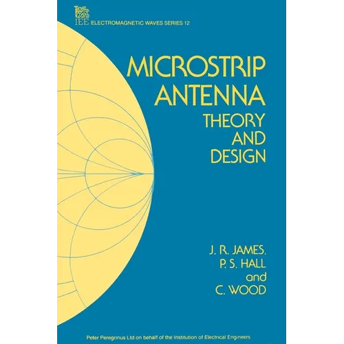 Microstrip Antenna: Theory and Design