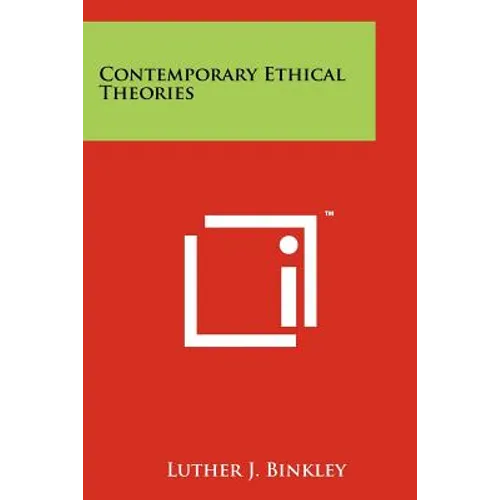 Contemporary Ethical Theories