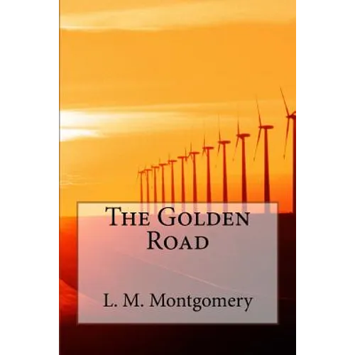 The Golden Road