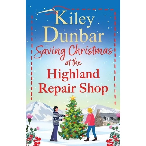 Saving Christmas at the Highland Repair Shop