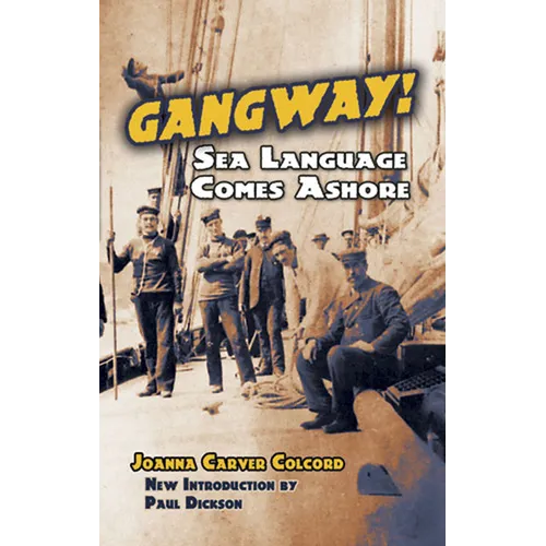 Gangway!: Sea Language Comes Ashore
