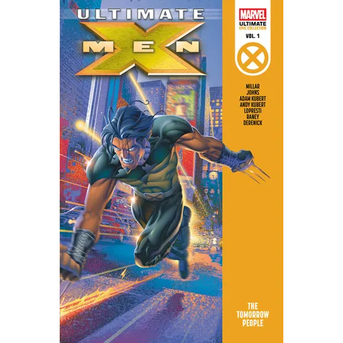 Ultimate X-Men Epic Collection: The Tomorrow People