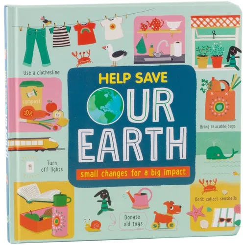 Help Save Our Earth: Small Changes for a Big Impact - Children's Large Board Book about Environmental Conservation & Recycling Earth Day Gift for Ages