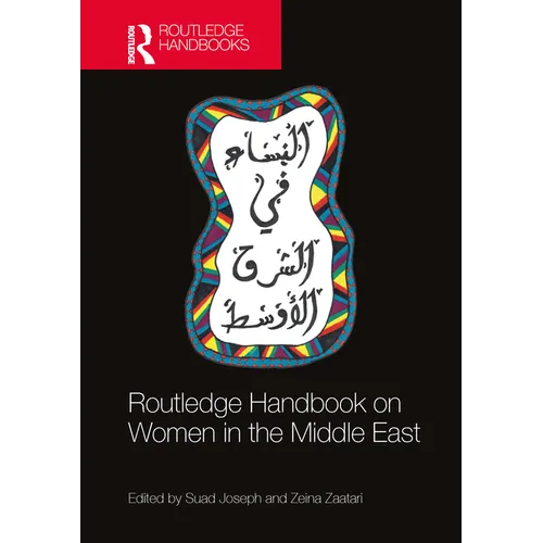 Routledge Handbook on Women in the Middle East