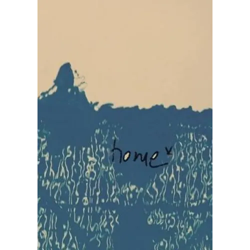 Home: an Anthology