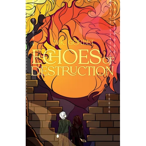 Echoes of Destruction