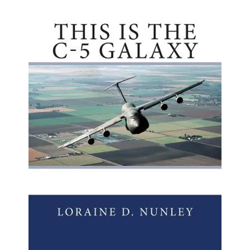 This is the C-5 Galaxy