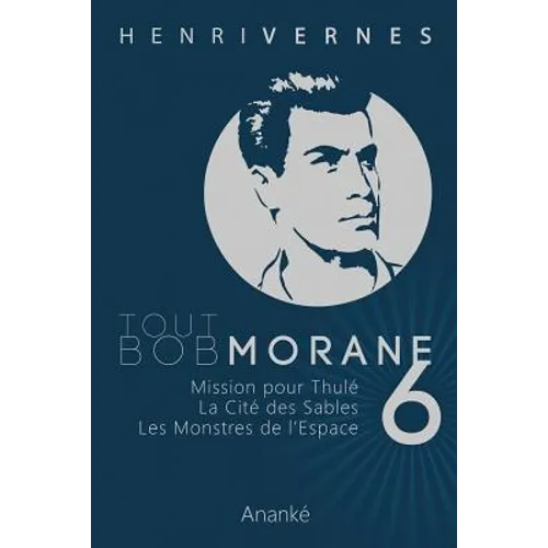 Tout Bob Morane/6