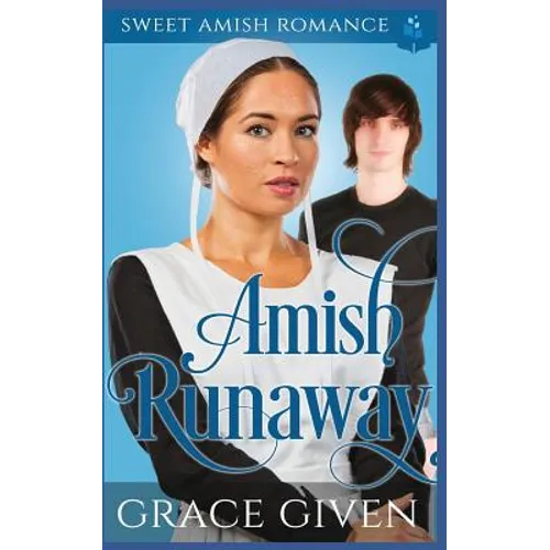 Amish Runaway: Sweet Amish Romance