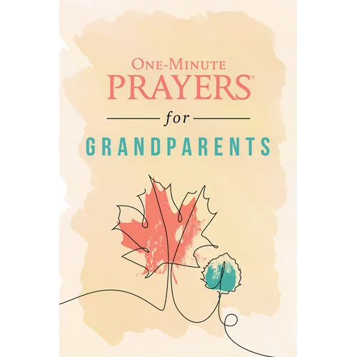 One-Minute Prayers for Grandparents
