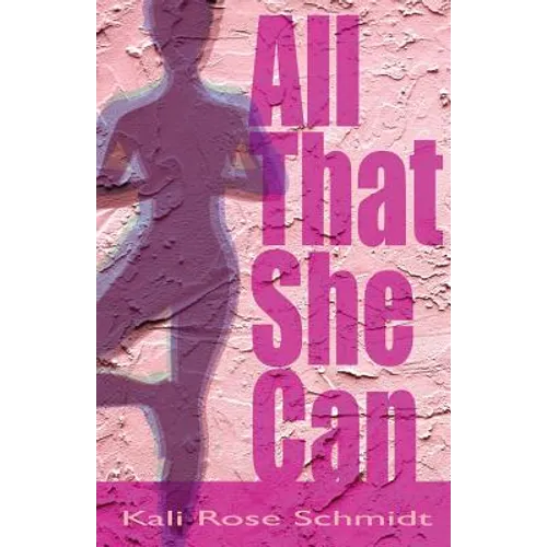 All That She Can