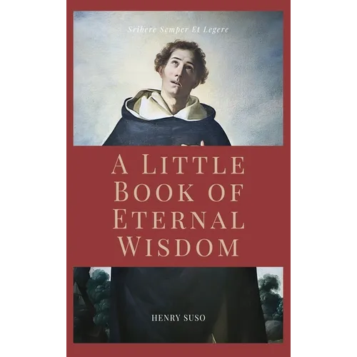 A Little Book of Eternal Wisdom: Easy to Read Layout