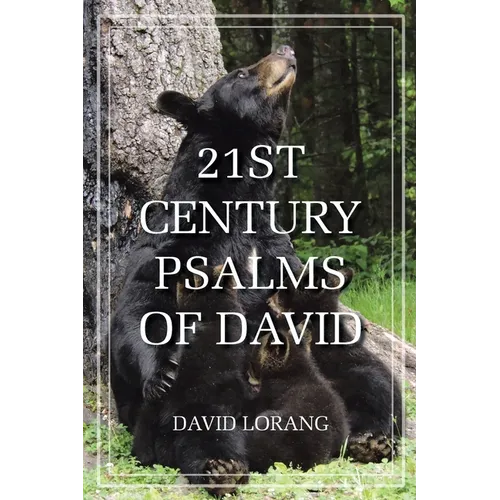 21st Century Psalms of David
