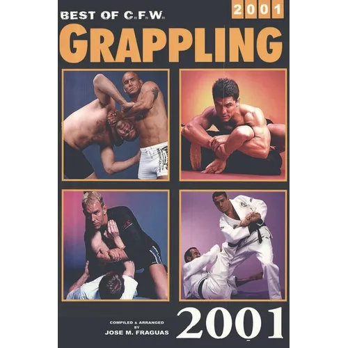 Best of CFW Grappling 2001