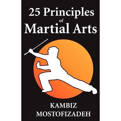 25 Principles of Martial Arts